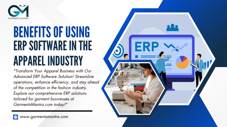 Streamline Your Apparel Operations with ERP Software Solution